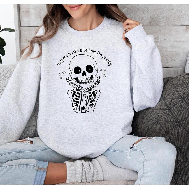 buy me books & tell me i'm pretty GILDAN unisex sweatshirt T-Shirts, Hoodie | ZylaModa.com