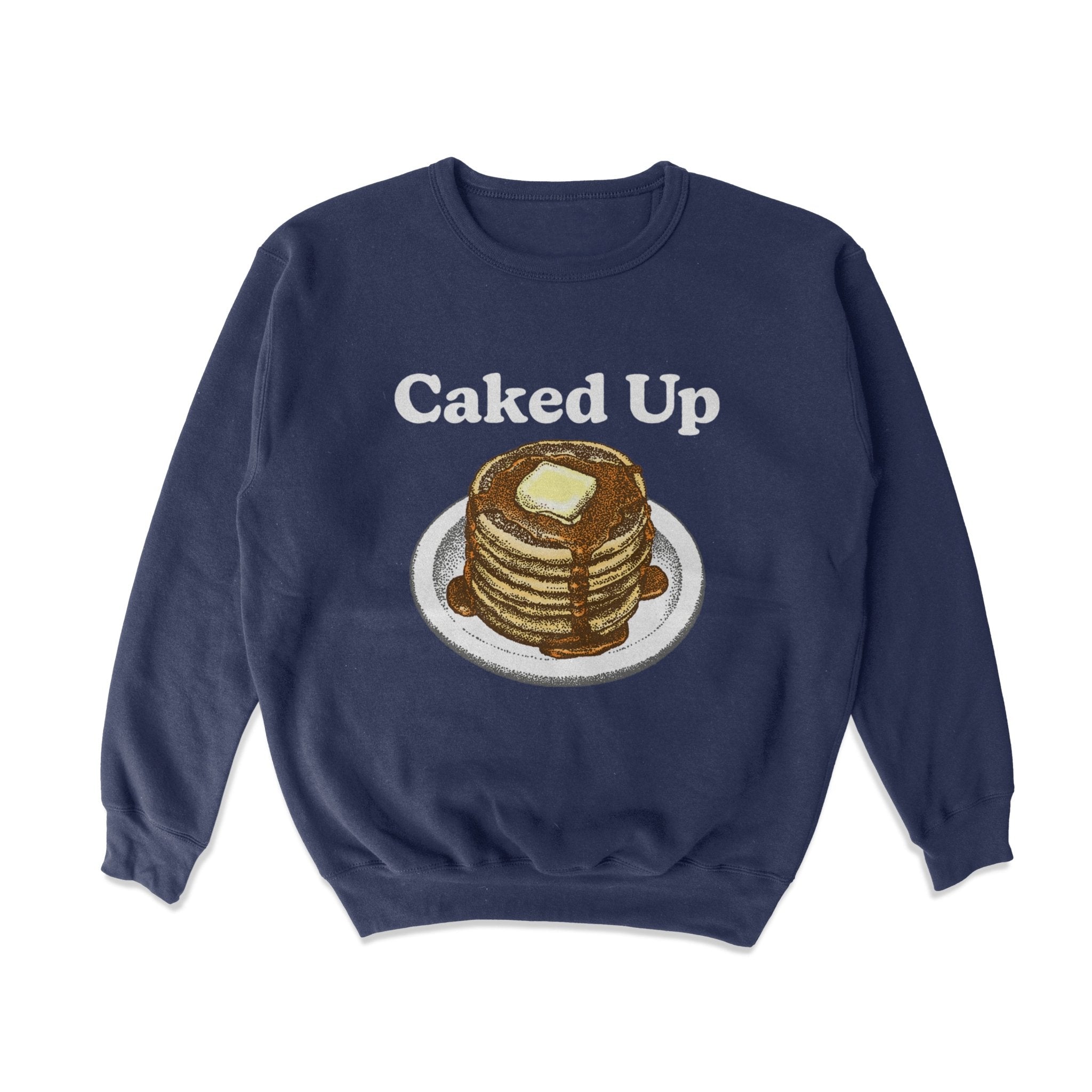 Caked Up Crewneck Sweatshirt T-Shirts, Hoodie | ZylaModa.com (Image 1)