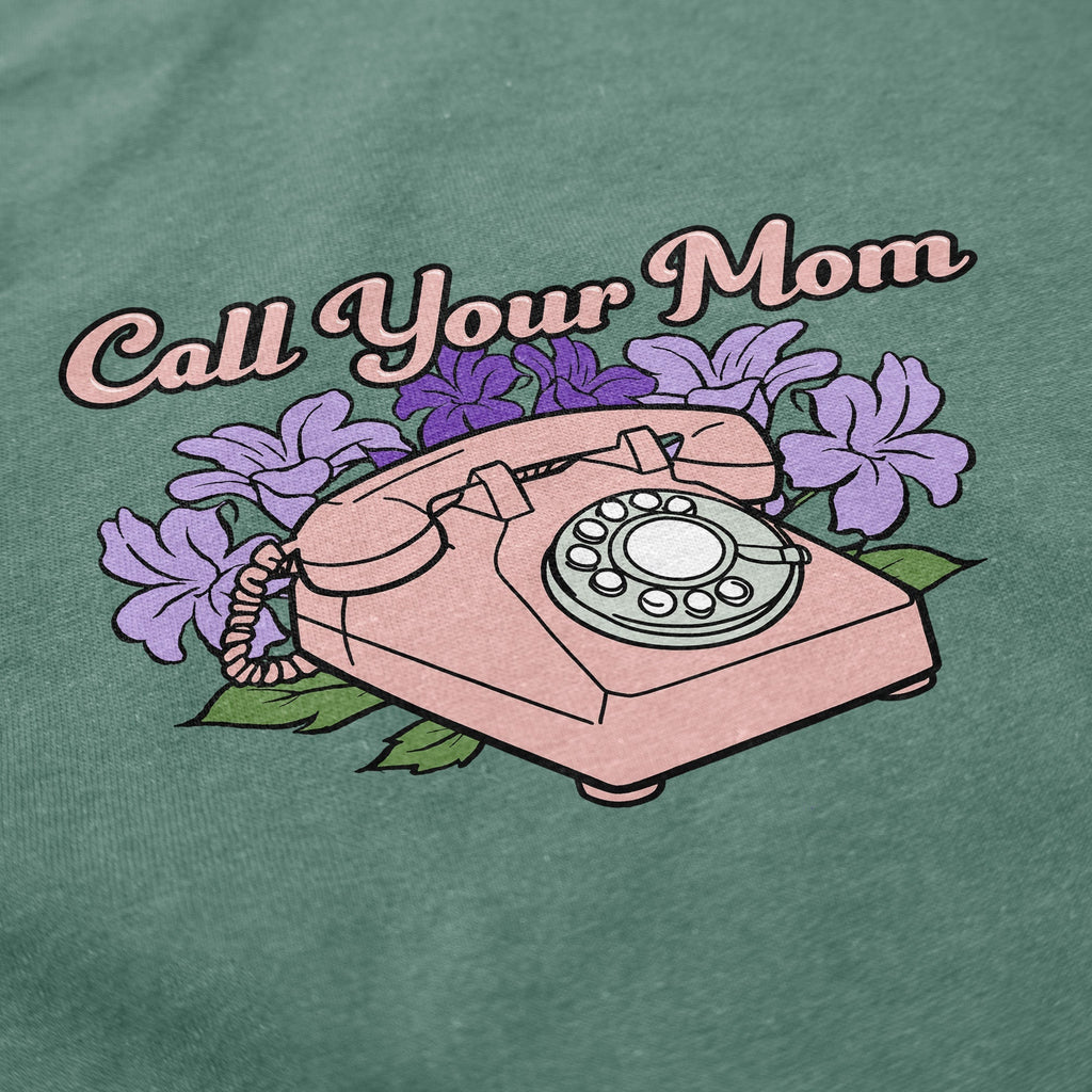 Call Your Mom T Shirt Hoodie, Sweatshirt | ZylaModa.com (Image 4)