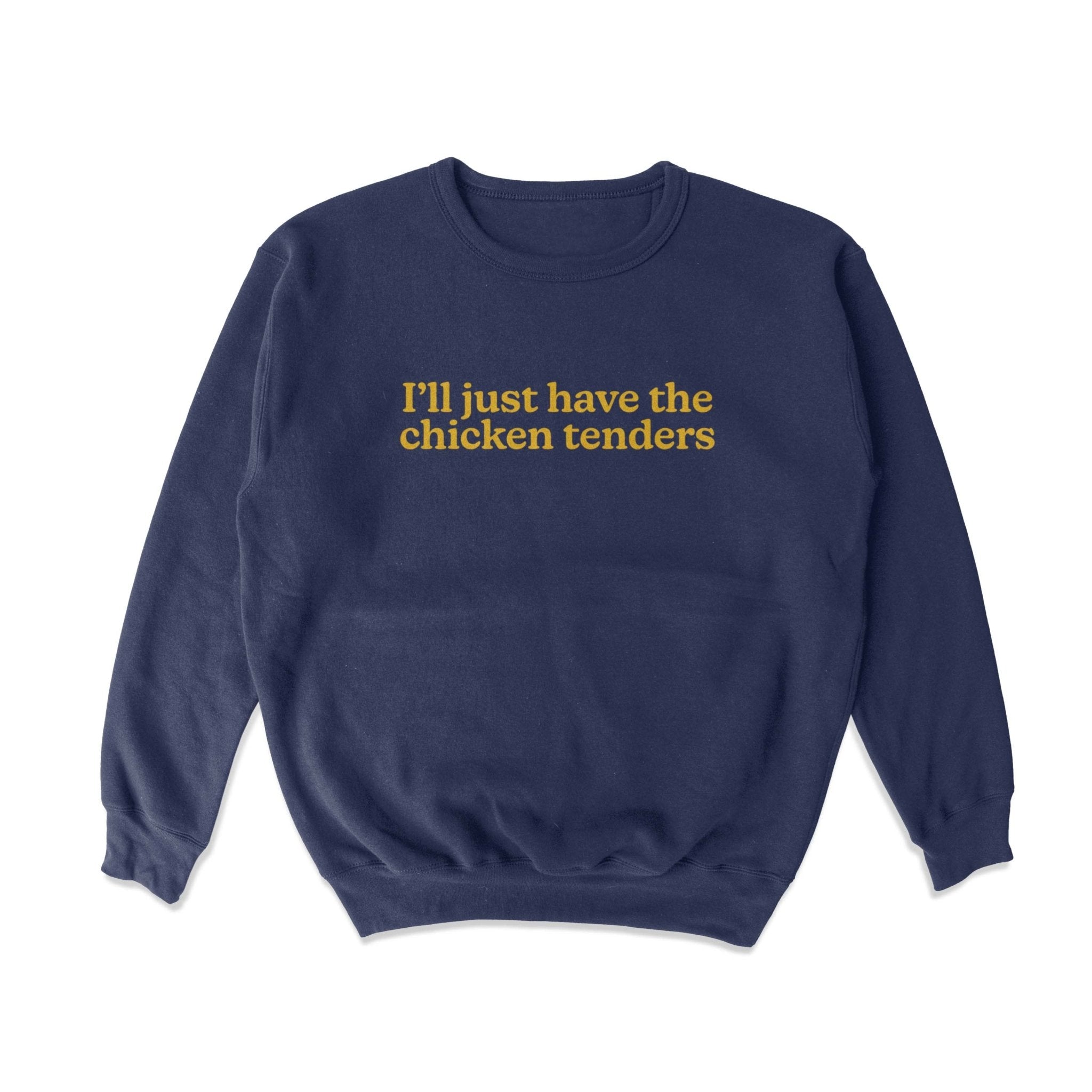 Chicken Tenders Crewneck Sweatshirt T-Shirts, Hoodie | ZylaModa.com (Image 1)