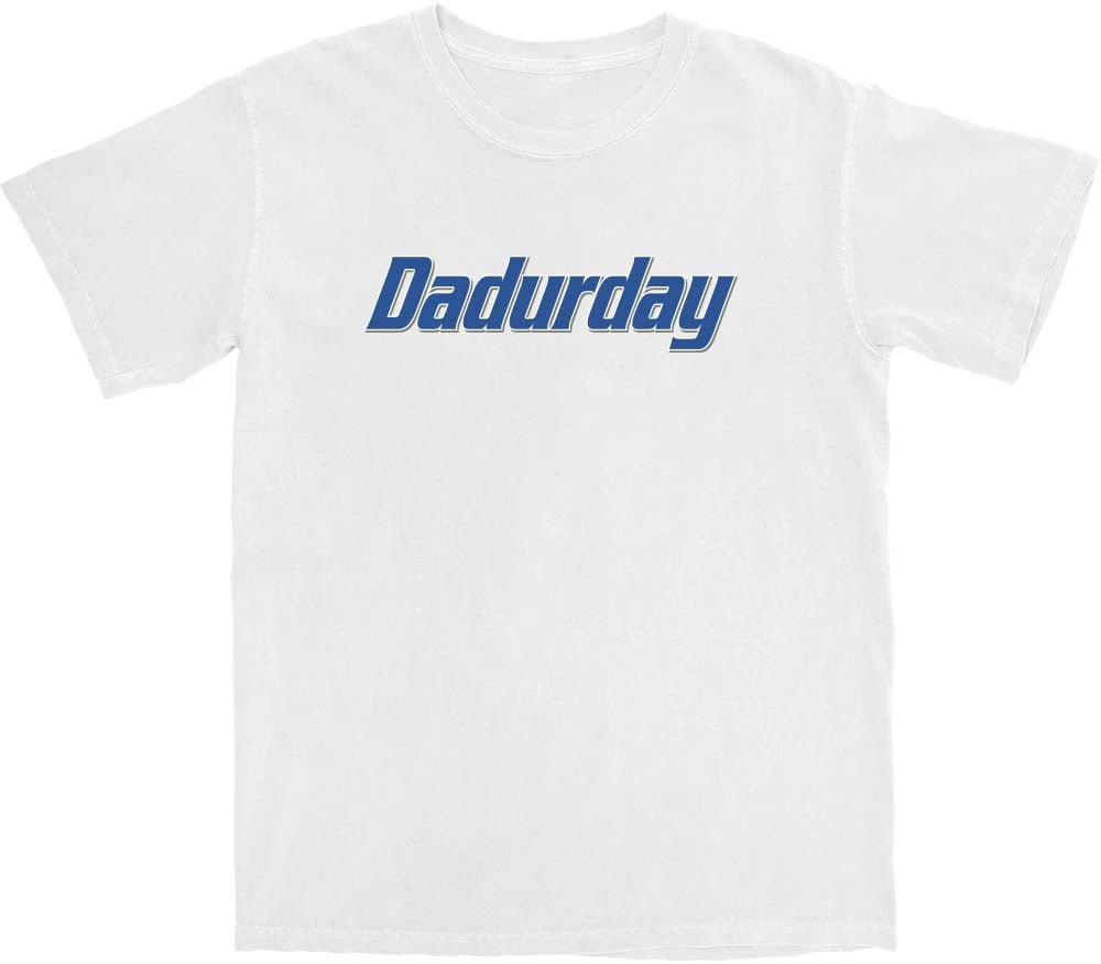 Dadurday T Shirt Hoodie, Sweatshirt | ZylaModa.com