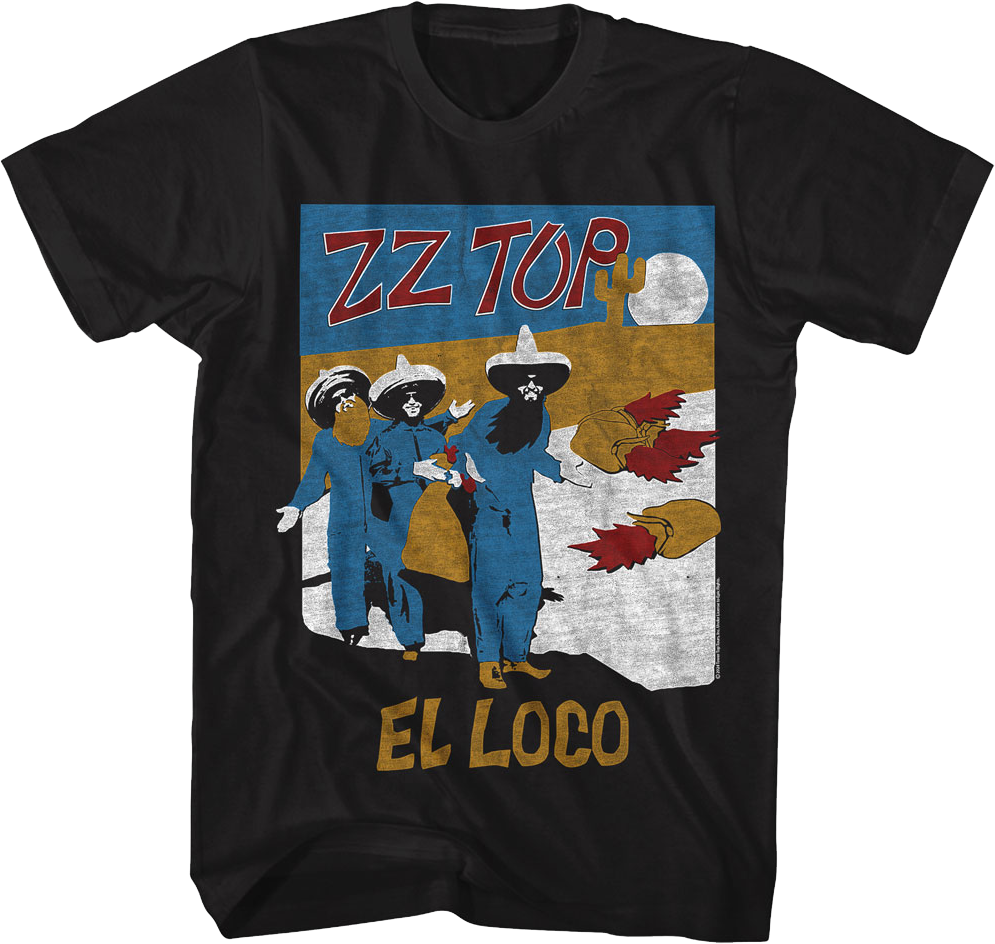El Loco ZZ Top T-Shirt Hoodie, Sweatshirt | ZylaModa.com (Image 1)