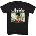 Ferris Bueller's Day Off Let My Cameron Go T-Shirt Hoodie, Sweatshirt | ZylaModa.com