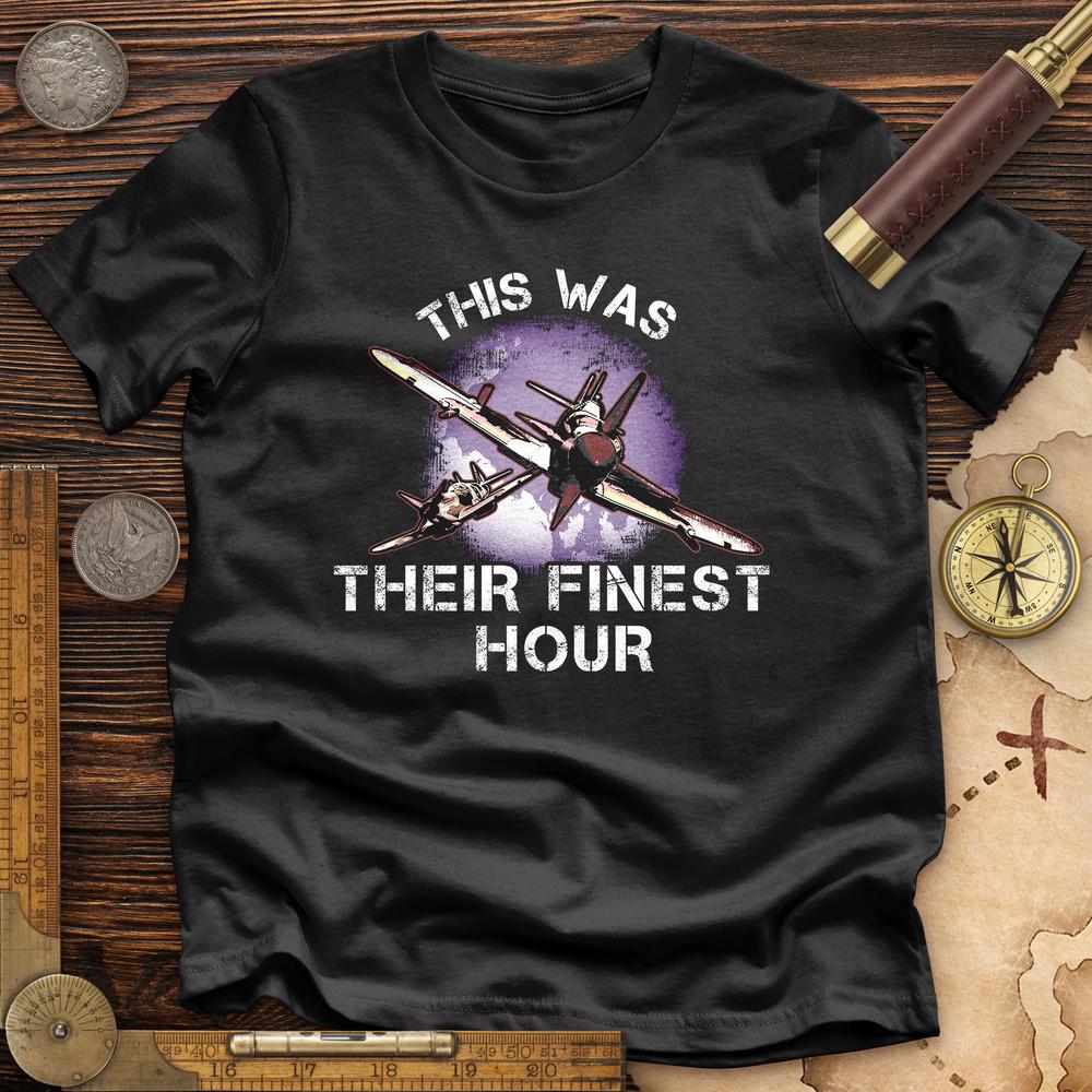 Finest Hour Premium Quality Tee Hoodie, Sweatshirt | ZylaModa.com (Image 3)