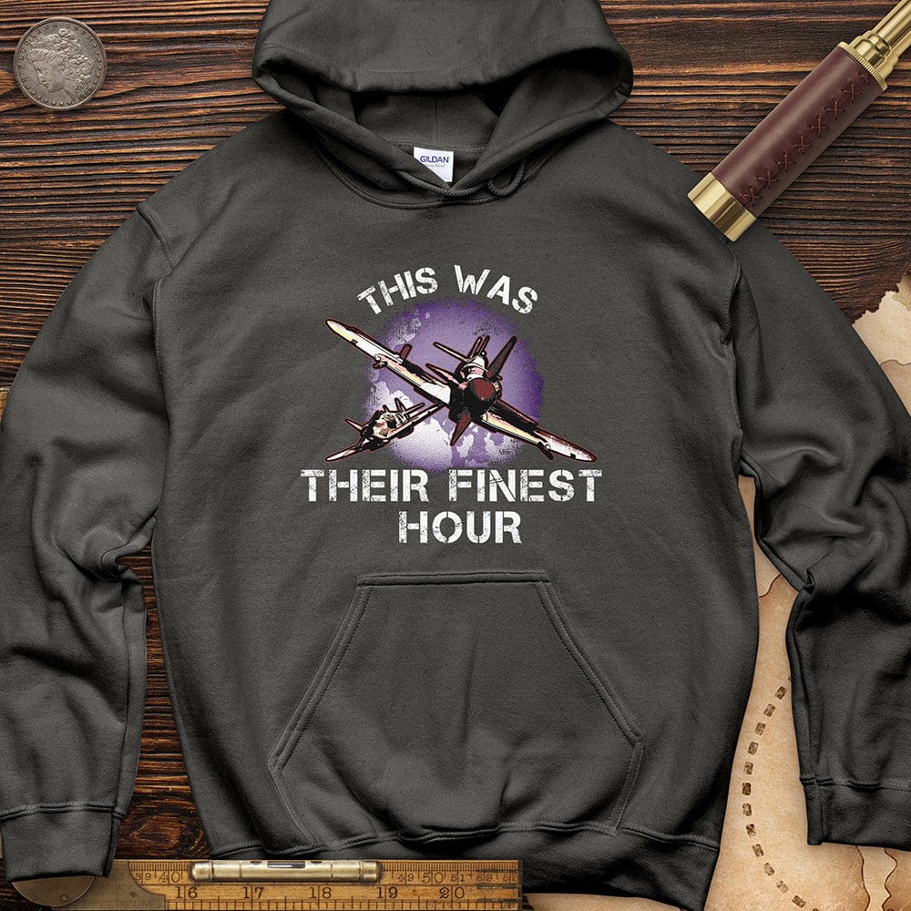 Finest Hour Hoodie T-Shirts, Sweatshirt | ZylaModa.com (Image 2)