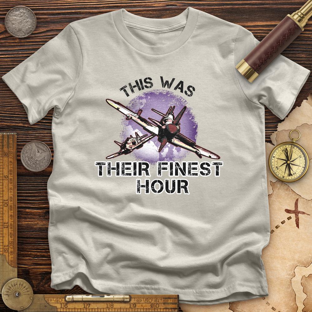 Finest Hour T-Shirt Hoodie, Sweatshirt | ZylaModa.com (Image 1)