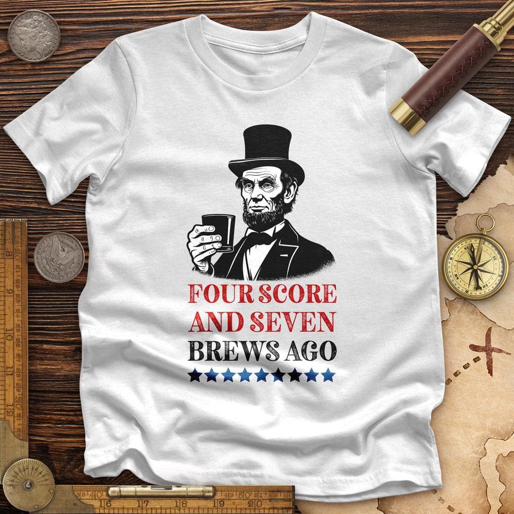 Four Score and Seven Brews Ago Premium Quality Tee Hoodie, Sweatshirt | ZylaModa.com (Image 2)