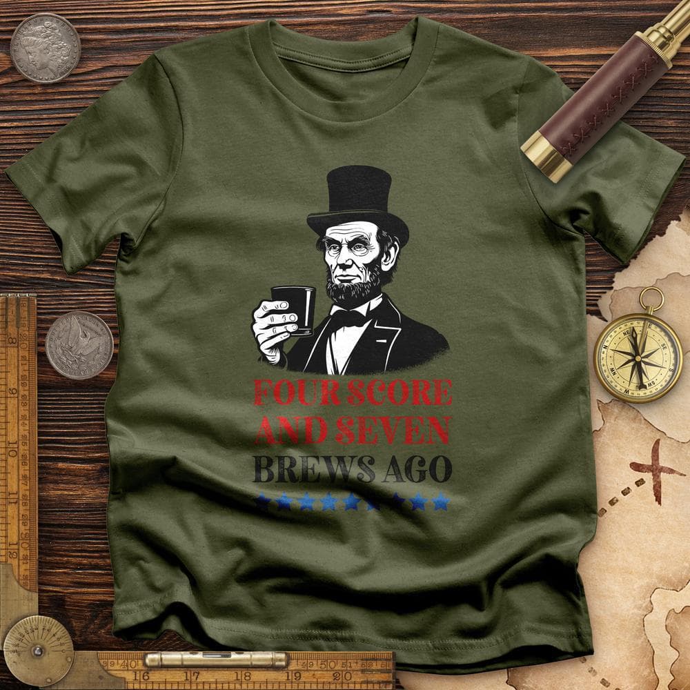 Four Score and Seven Brews Ago T-Shirt Hoodie, Sweatshirt | ZylaModa.com (Image 5)