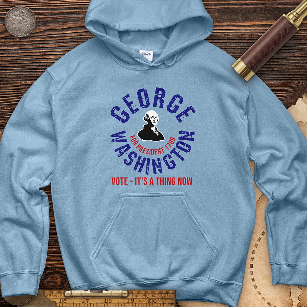 George Washington For President Hoodie T-Shirts, Sweatshirt | ZylaModa.com (Image 4)
