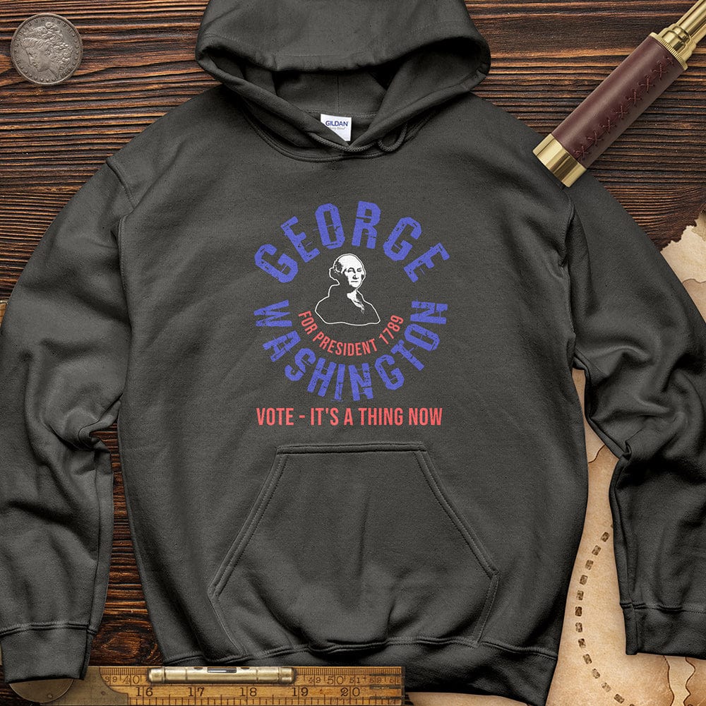George Washington For President Hoodie T-Shirts, Sweatshirt | ZylaModa.com (Image 2)