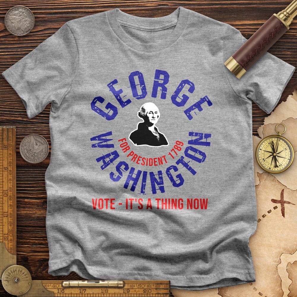 George Washington For President T-Shirt Hoodie, Sweatshirt | ZylaModa.com (Image 1)