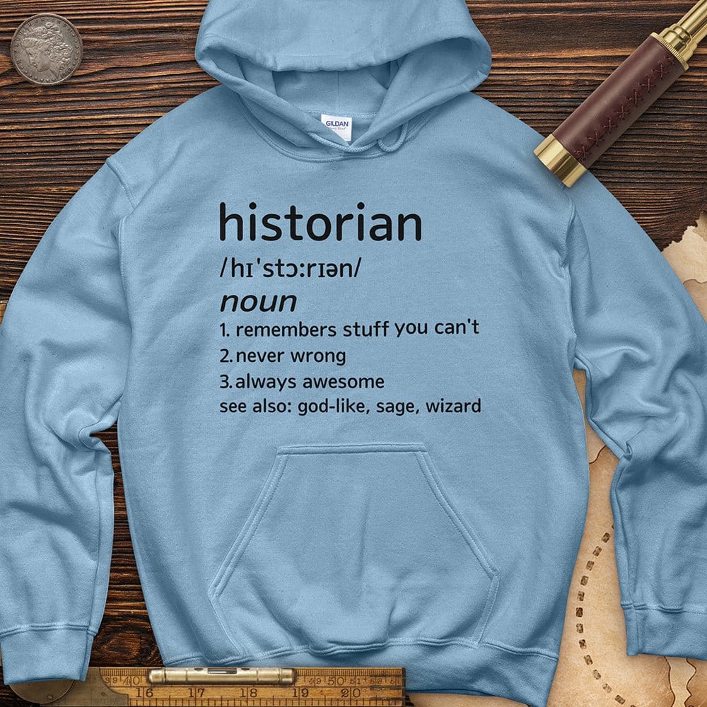 Historian Defined Hoodie T-Shirts, Sweatshirt | ZylaModa.com (Image 4)