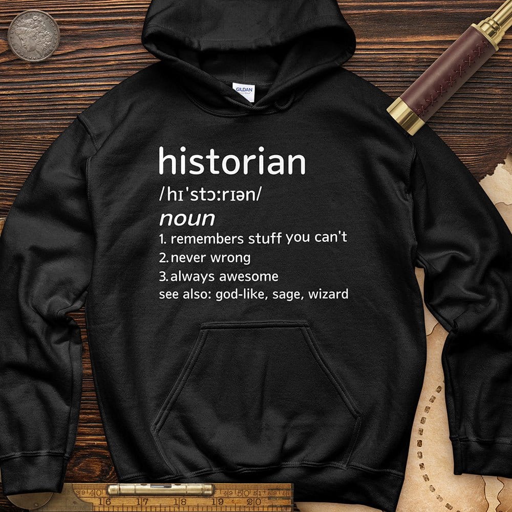 Historian Defined Hoodie T-Shirts, Sweatshirt | ZylaModa.com (Image 5)
