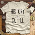 History & Coffee Premium Quality Tee Hoodie, Sweatshirt | ZylaModa.com (Image 1)