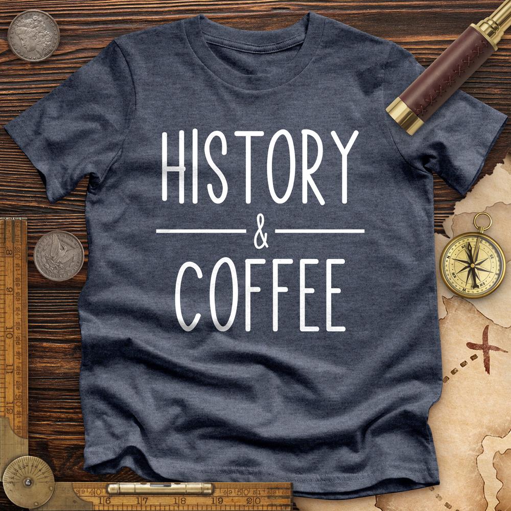 History & Coffee Premium Quality Tee Hoodie, Sweatshirt | ZylaModa.com (Image 2)
