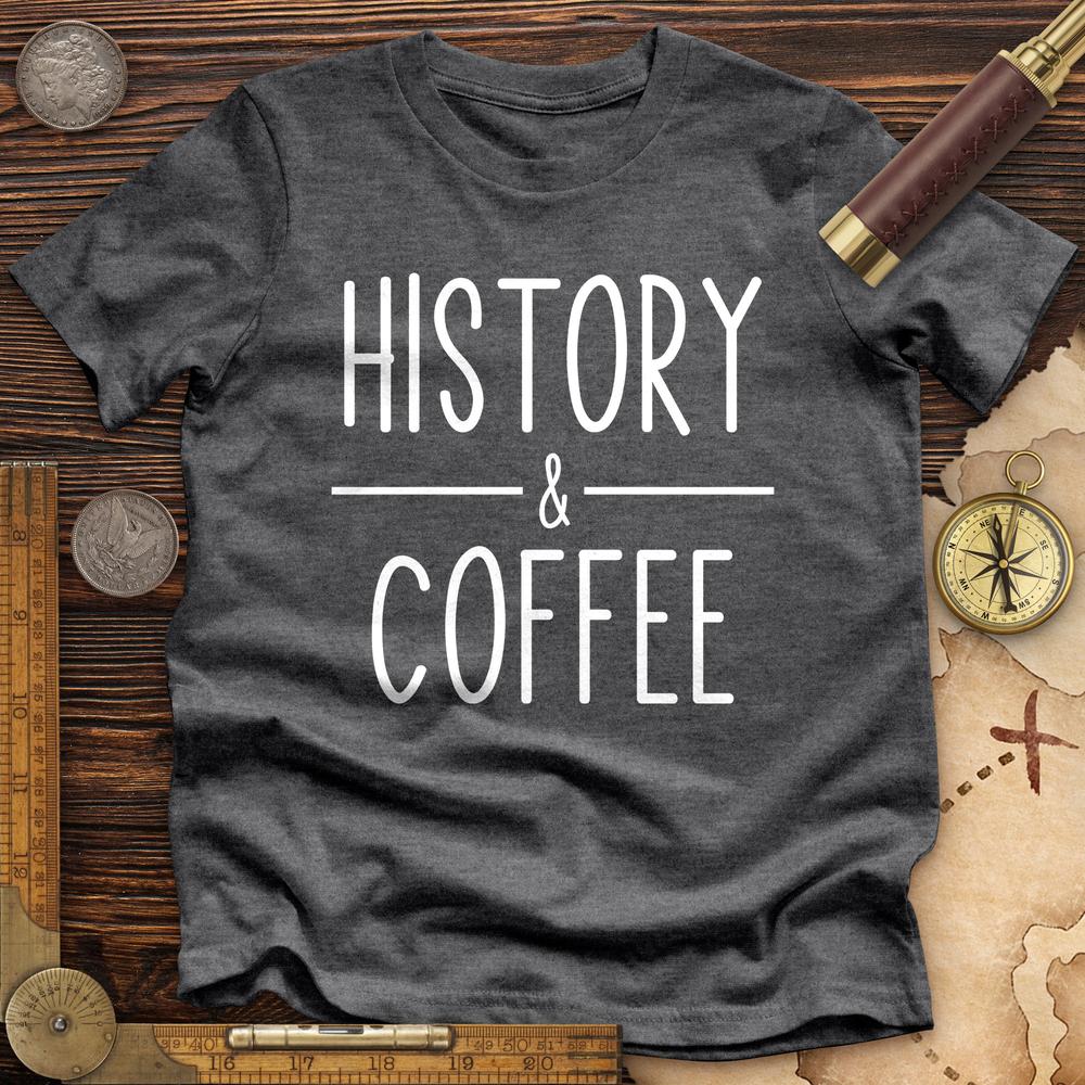 History & Coffee Premium Quality Tee Hoodie, Sweatshirt | ZylaModa.com (Image 4)