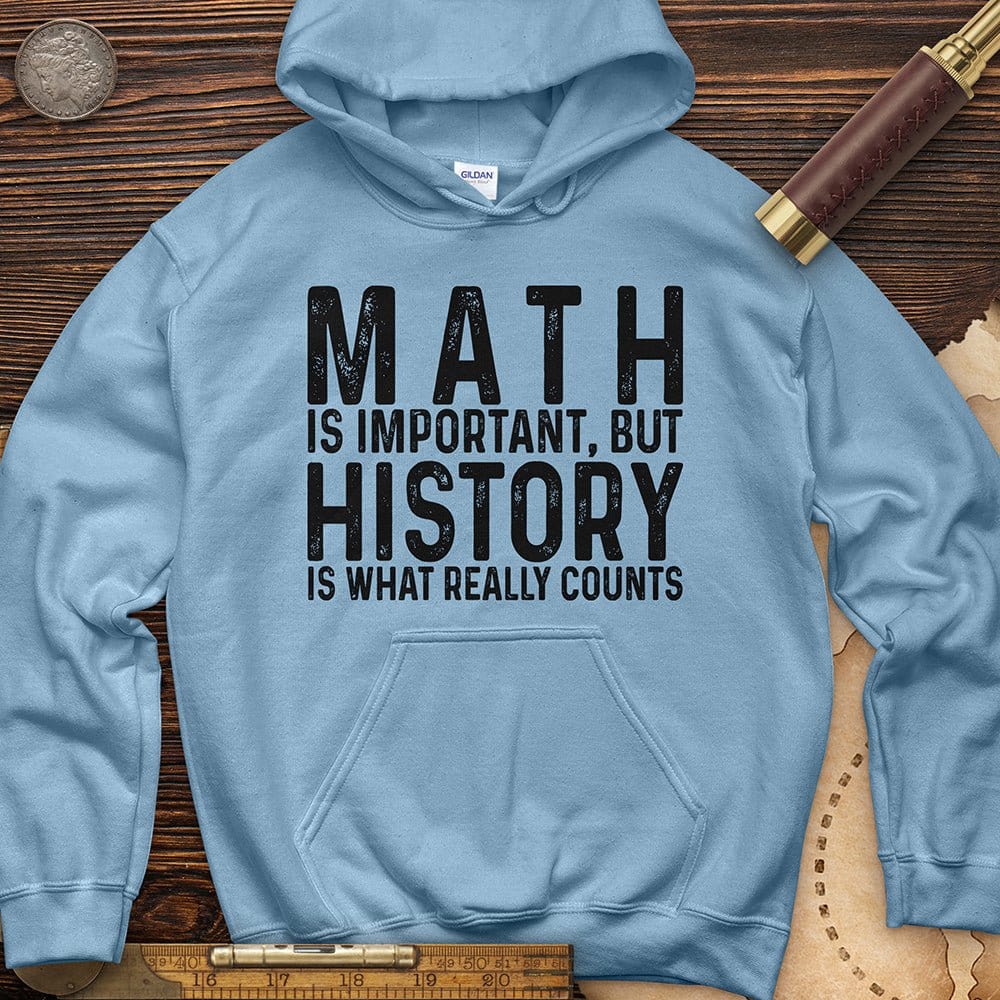 History Is What Really Counts Hoodie T-Shirts, Sweatshirt | ZylaModa.com (Image 4)