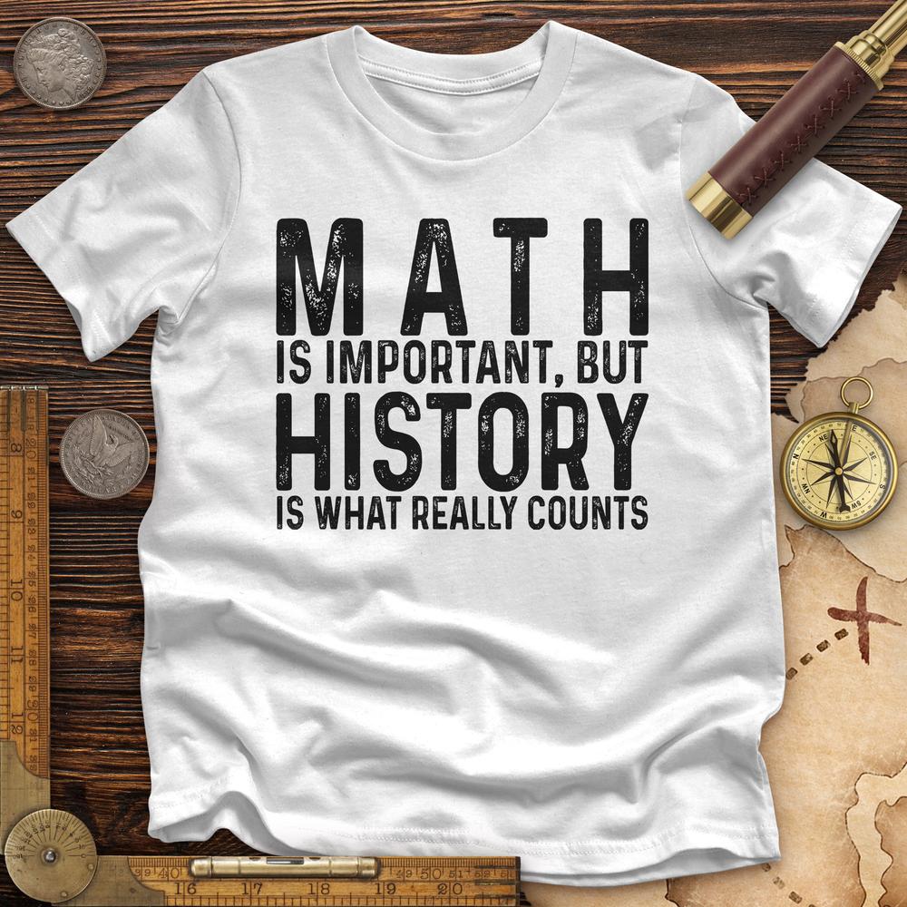 History Is What Really Counts Premium Quality Tee Hoodie, Sweatshirt | ZylaModa.com (Image 3)