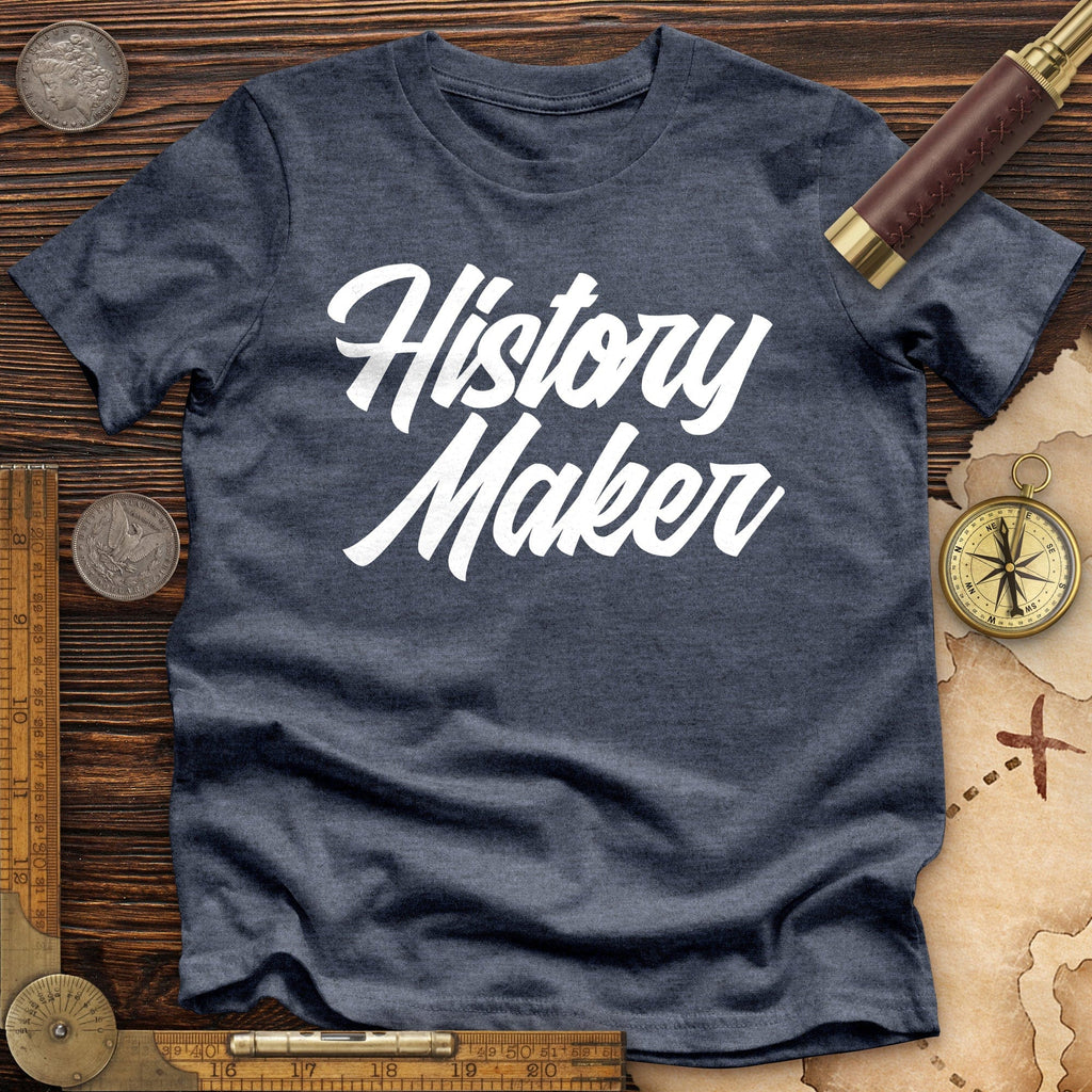 History Maker Cursive Premium Quality Tee Hoodie, Sweatshirt | ZylaModa.com (Image 4)