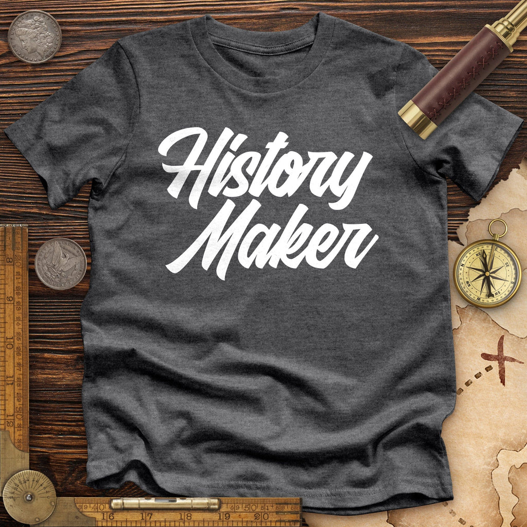 History Maker Cursive Premium Quality Tee Hoodie, Sweatshirt | ZylaModa.com (Image 3)