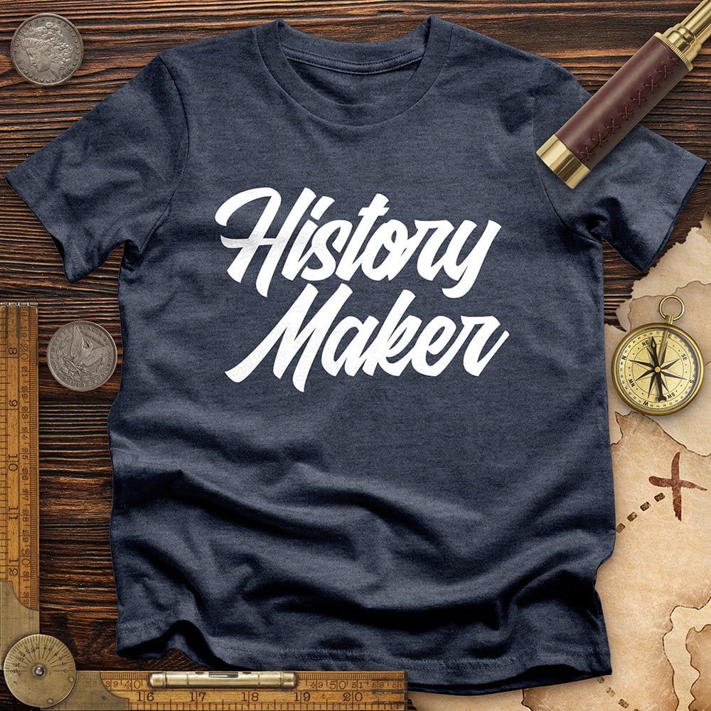 History Maker Cursive T-Shirt Hoodie, Sweatshirt | ZylaModa.com (Image 5)