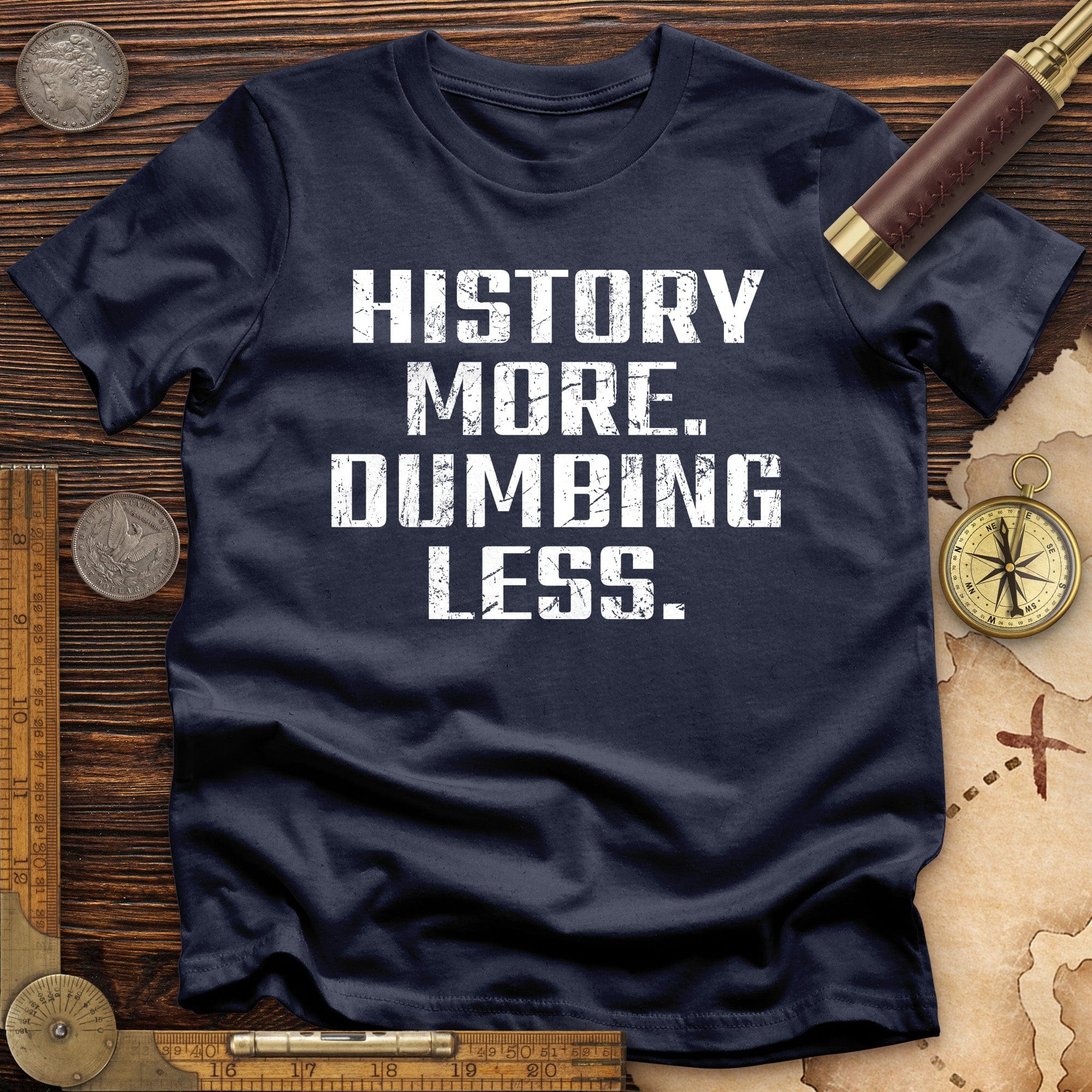 History More Dumbing Less T-Shirt Hoodie, Sweatshirt | ZylaModa.com (Image 1)