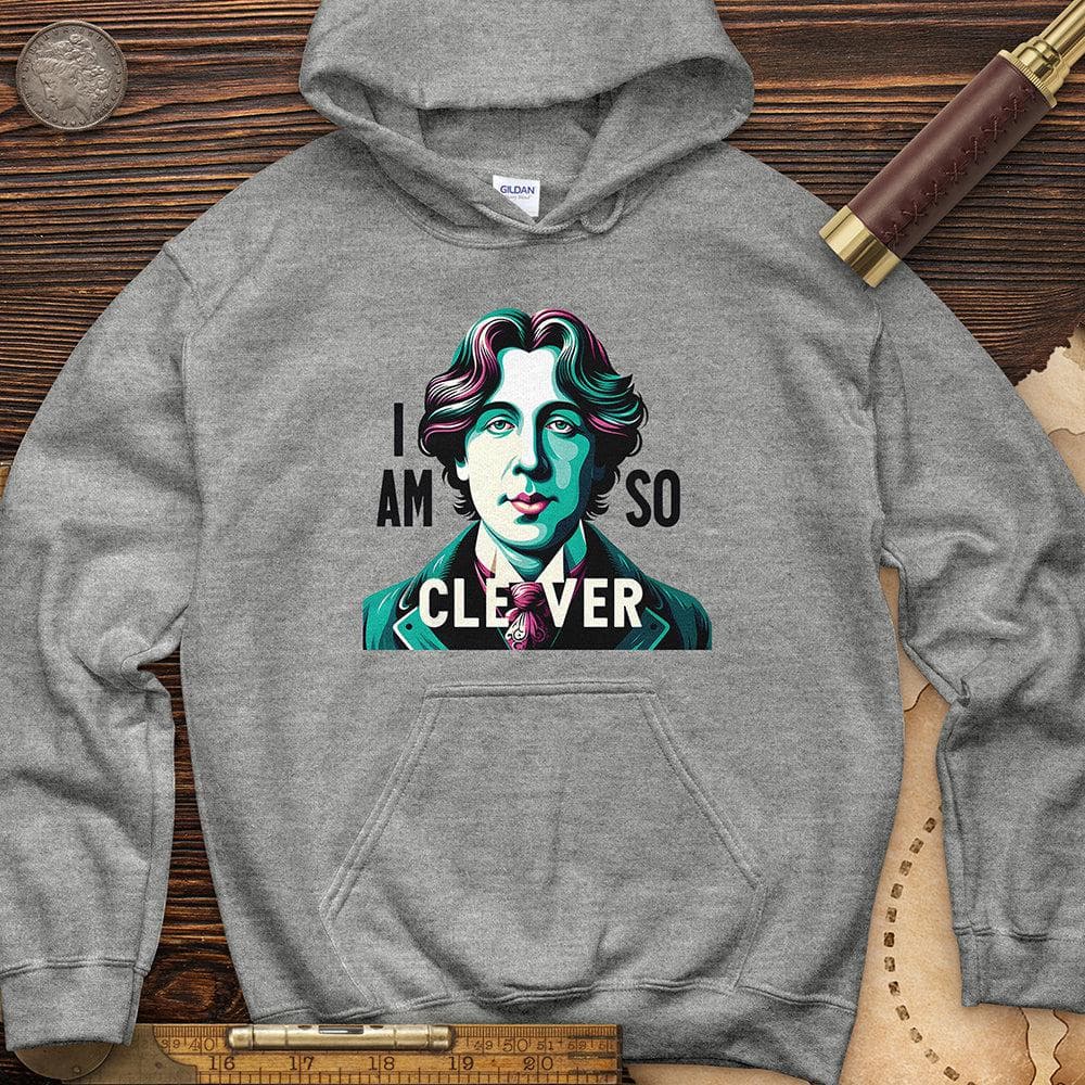 I Am So Clever Hoodie T-Shirts, Sweatshirt | ZylaModa.com (Image 2)