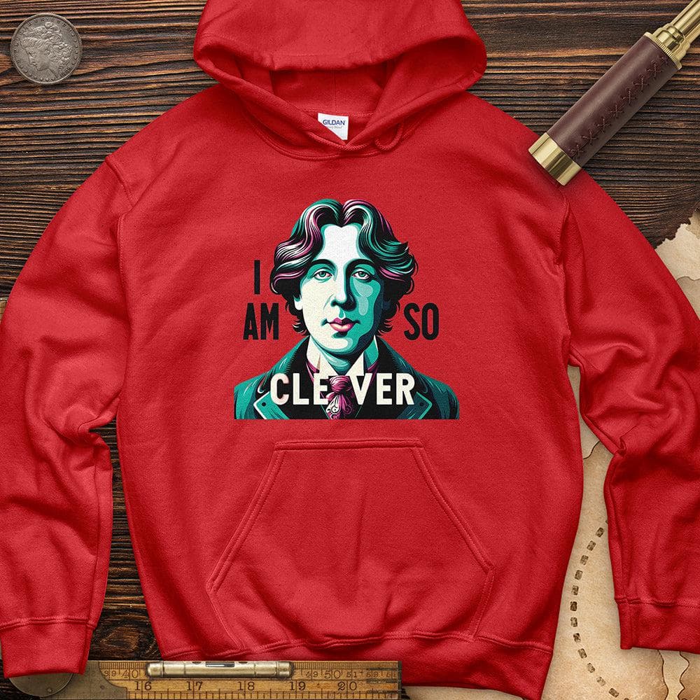 I Am So Clever Hoodie T-Shirts, Sweatshirt | ZylaModa.com (Image 4)