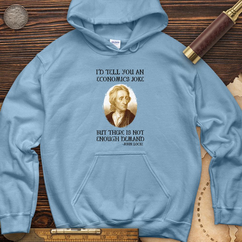 Economics Joke Hoodie T-Shirts, Sweatshirt | ZylaModa.com (Image 3)