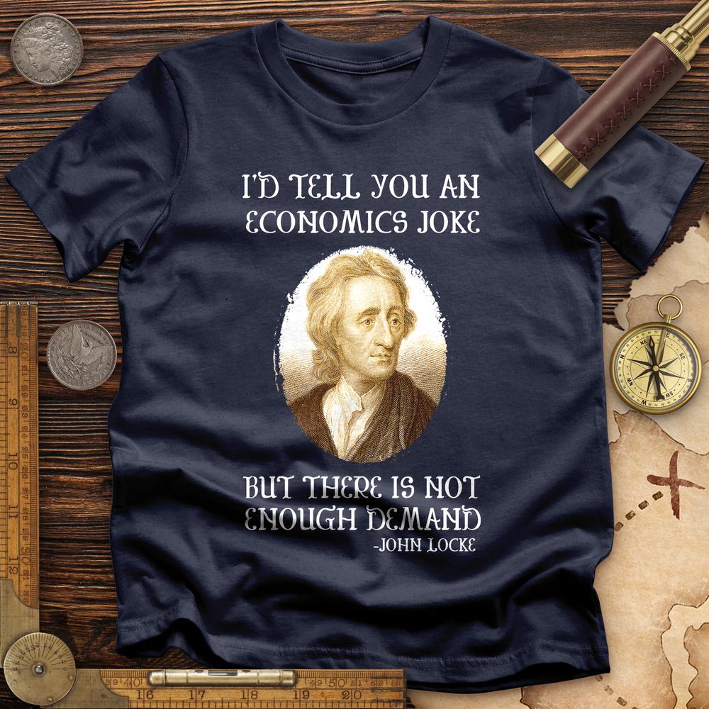 Economics Joke T-Shirt Hoodie, Sweatshirt | ZylaModa.com (Image 1)
