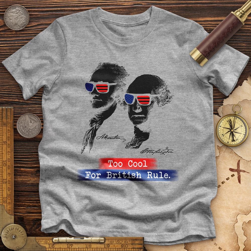 Too Cool For British Rule Premium Quality Tee Hoodie, Sweatshirt | ZylaModa.com (Image 2)