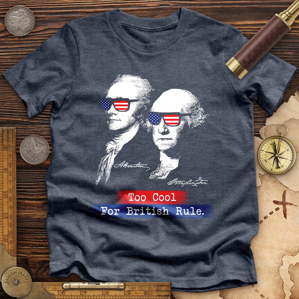 Too Cool For British Rule Premium Quality Tee Hoodie, Sweatshirt | ZylaModa.com (Image 4)