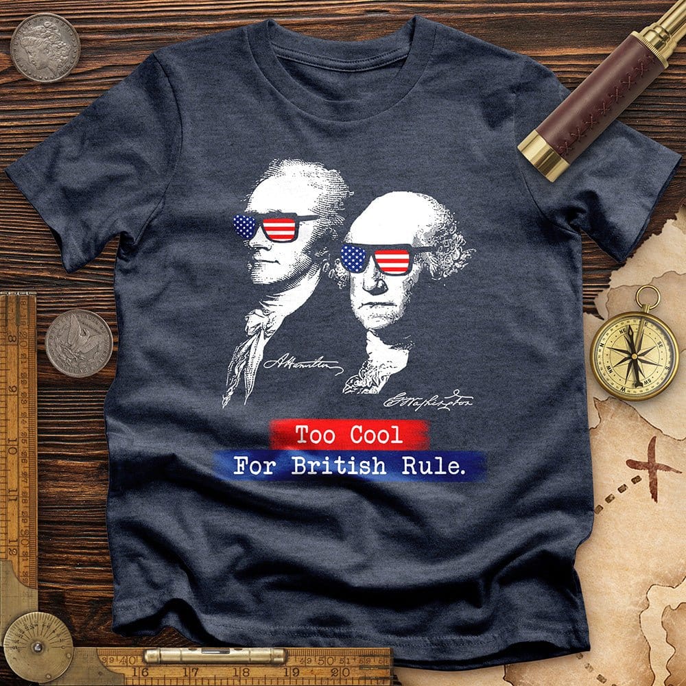 Too Cool For British Rule T-Shirt Hoodie, Sweatshirt | ZylaModa.com (Image 4)