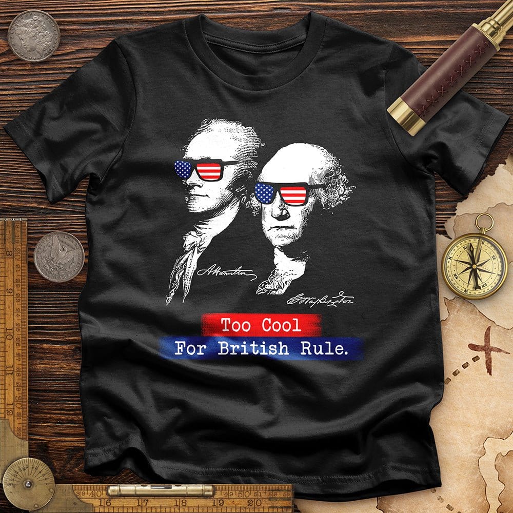 Too Cool For British Rule T-Shirt Hoodie, Sweatshirt | ZylaModa.com (Image 5)