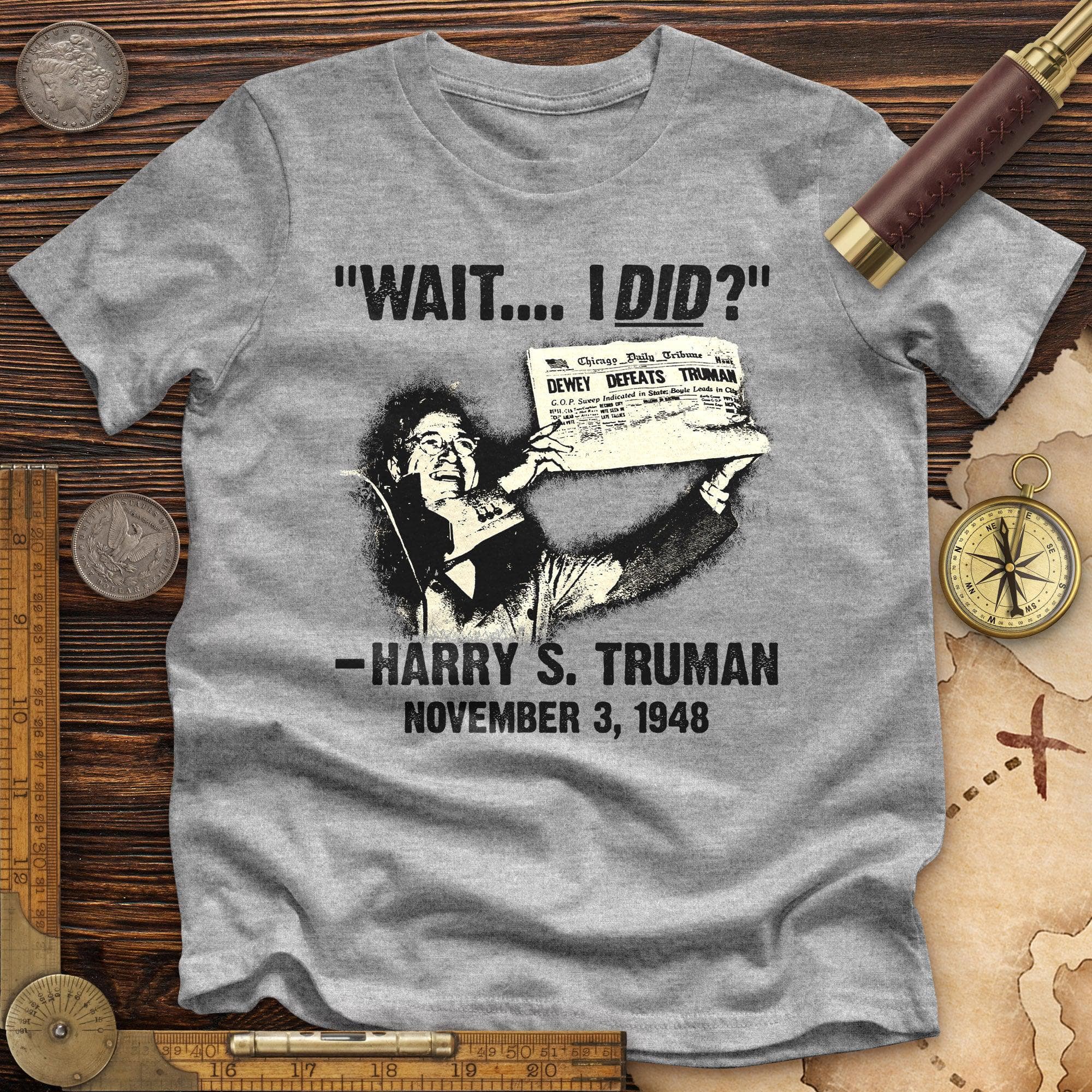 Truman Wait I Did Premium Quality Tee Hoodie, Sweatshirt | ZylaModa.com (Image 3)