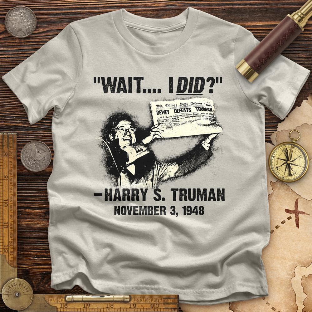 Truman Wait I Did T-Shirt Hoodie, Sweatshirt | ZylaModa.com (Image 4)