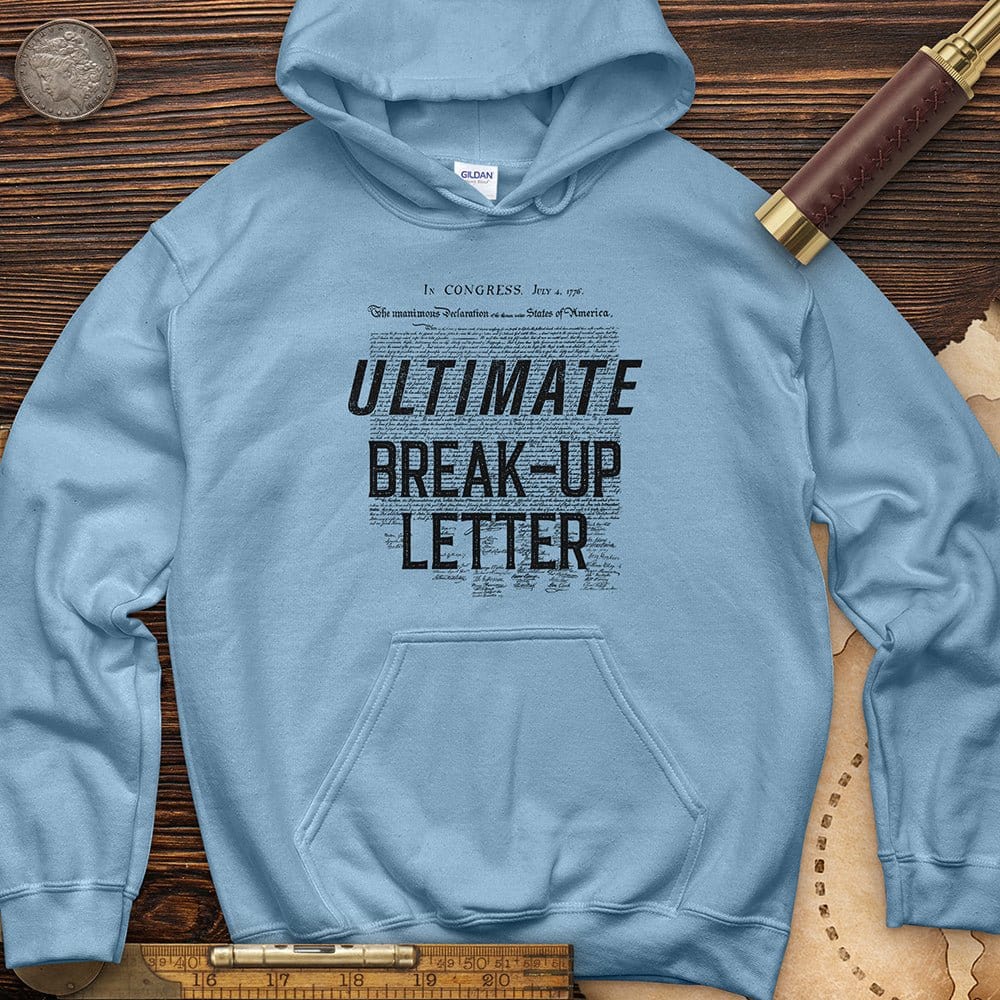 Ultimate Breakup Letter Hoodie T-Shirts, Sweatshirt | ZylaModa.com (Image 3)