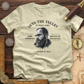 Valley Of What Now T-Shirt Hoodie, Sweatshirt | ZylaModa.com (Image 1)
