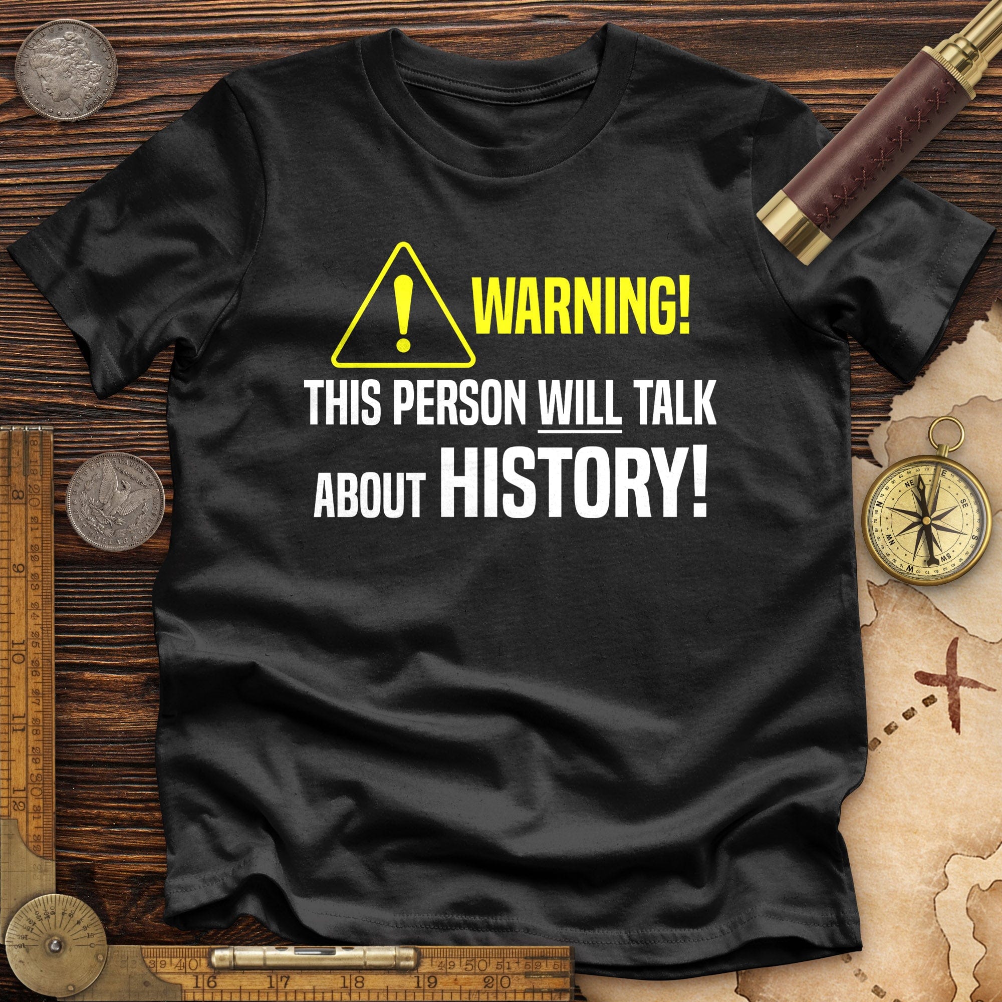 Warning Will Talk History Premium Quality Tee Hoodie, Sweatshirt | ZylaModa.com (Image 4)