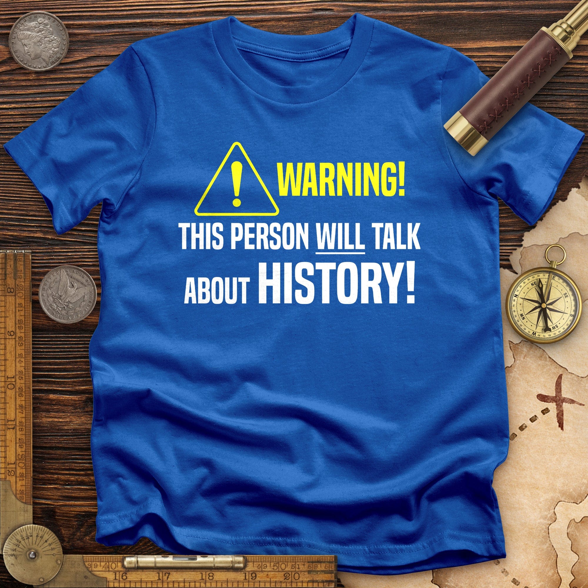 Warning Will Talk History T-Shirt Hoodie, Sweatshirt | ZylaModa.com (Image 1)