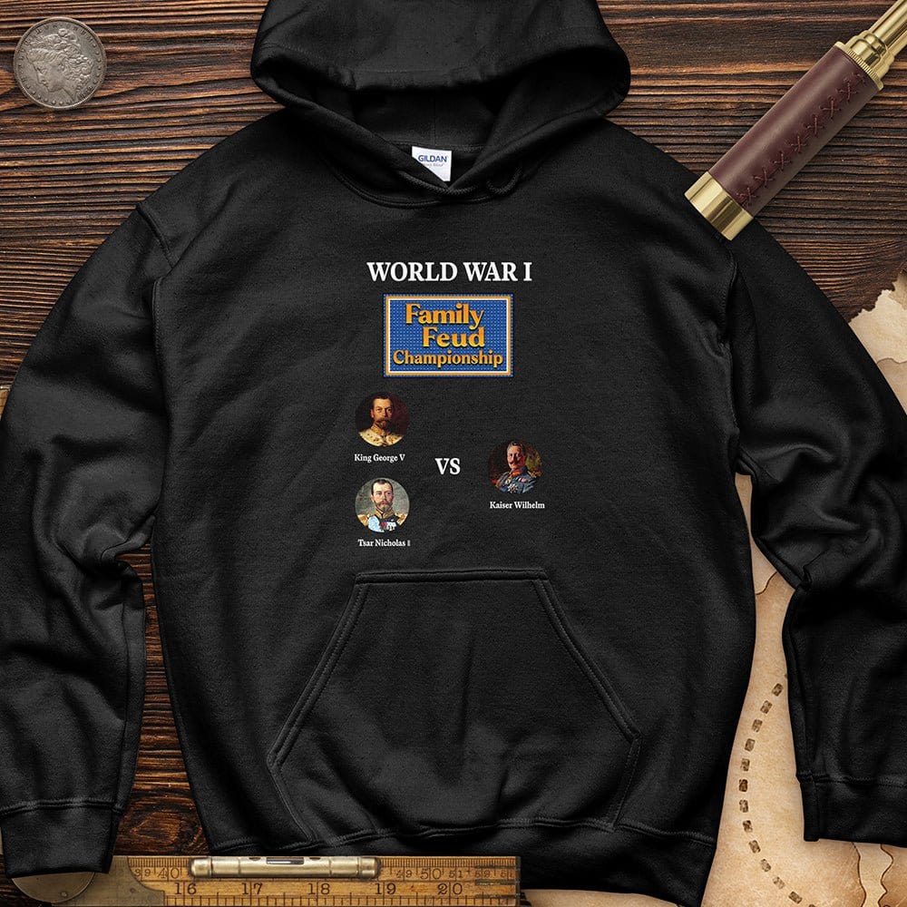 WW1 Family Feud Championship Hoodie T-Shirts, Sweatshirt | ZylaModa.com (Image 1)