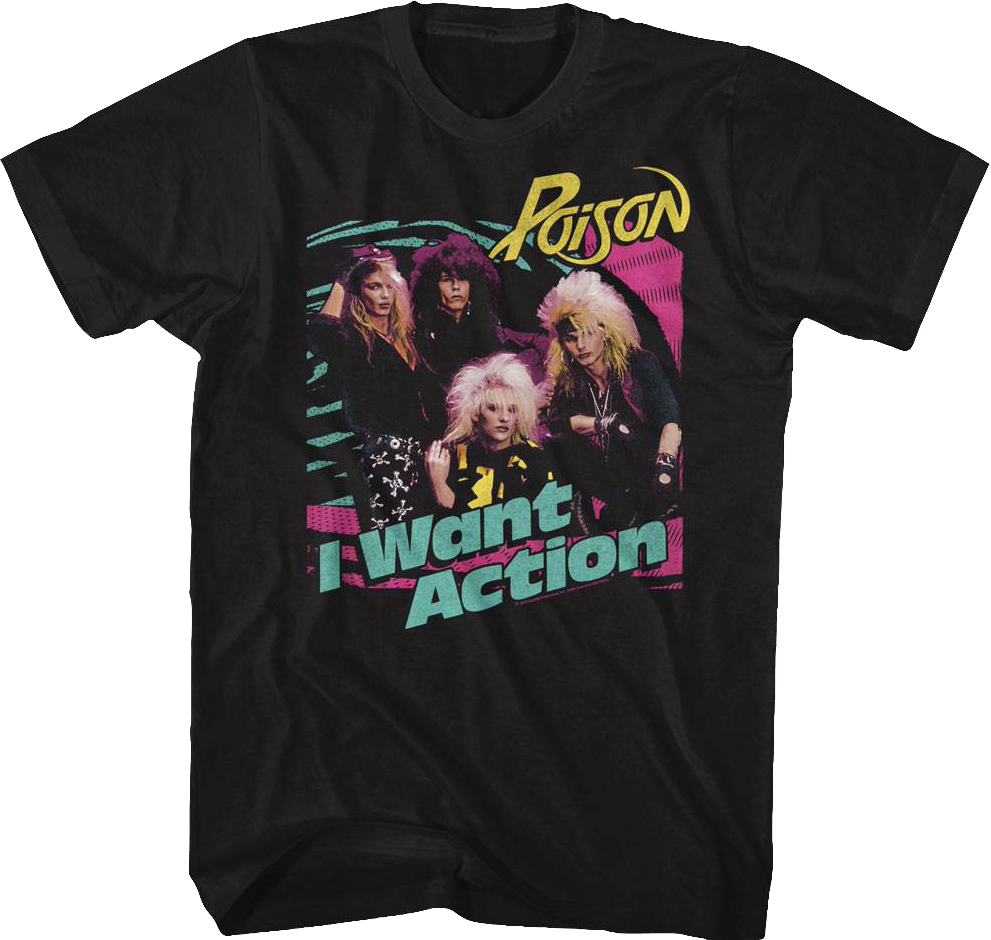 I Want Action Poison Shirt Hoodie, Sweatshirt | ZylaModa.com (Image 1)