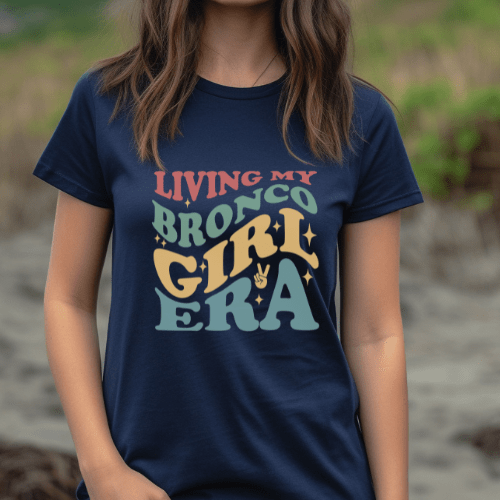 Living My Bronco Girl Era Graphic Tee Hoodie, Sweatshirt | ZylaModa.com (Image 2)