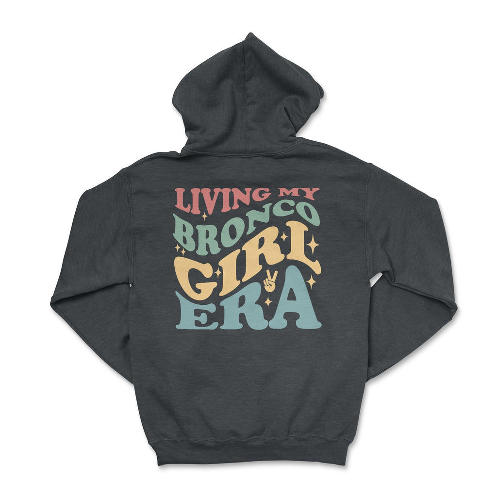 Living My Bronco Girl Era Hoodie T-Shirts, Sweatshirt | ZylaModa.com (Image 5)
