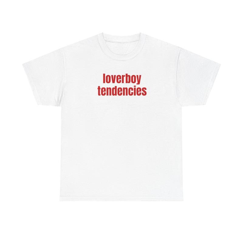 loverboy tendencies unisex t-shirt Hoodie, Sweatshirt | ZylaModa.com