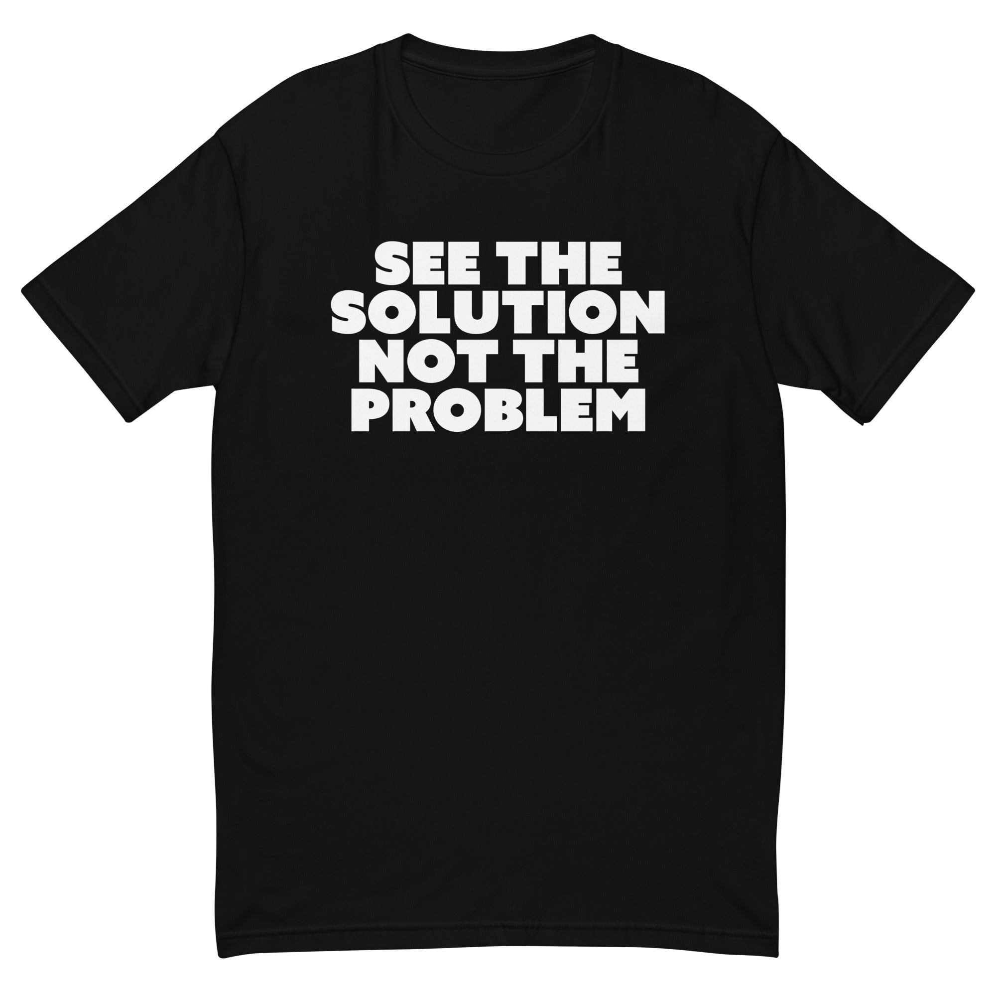 See The Solution Not The Problem T-Shirt Hoodie, Sweatshirt | ZylaModa.com (Image 1)