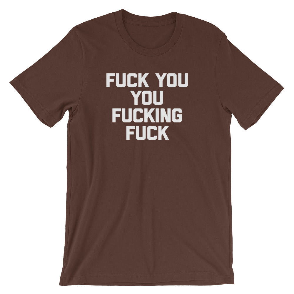 Fuck You You Fucking Fuck T-Shirt (Unisex) Hoodie, Sweatshirt | ZylaModa.com (Image 3)