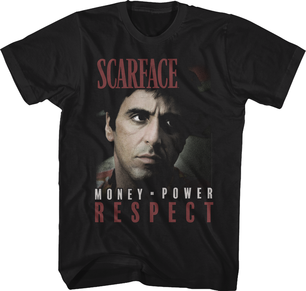 Money Power Respect Scarface Shirt Hoodie, Sweatshirt | ZylaModa.com (Image 1)