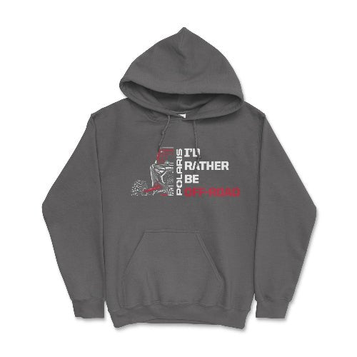 Polaris RZR - I'd Rather Be Off Road Hoodie T-Shirts, Sweatshirt | ZylaModa.com (Image 4)