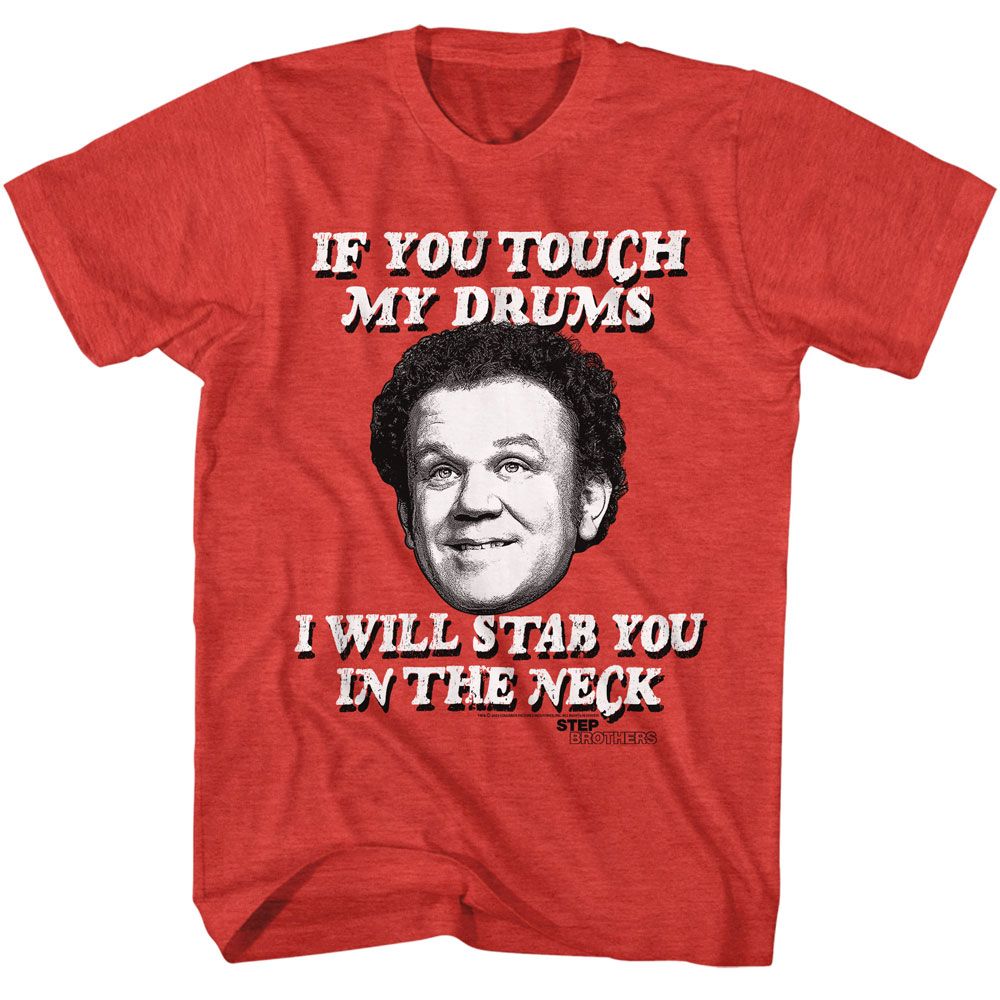 Step Brothers - If You Touch My Drums T-Shirt Hoodie, Sweatshirt | ZylaModa.com